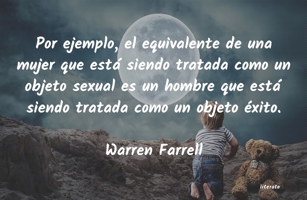 Frases de Warren Farrell