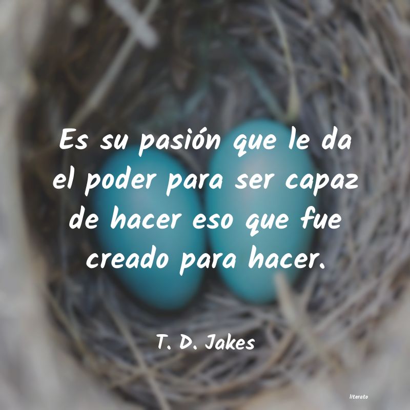 Frases de T. D. Jakes