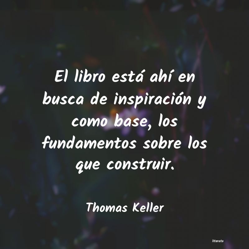 Frases de Thomas Keller