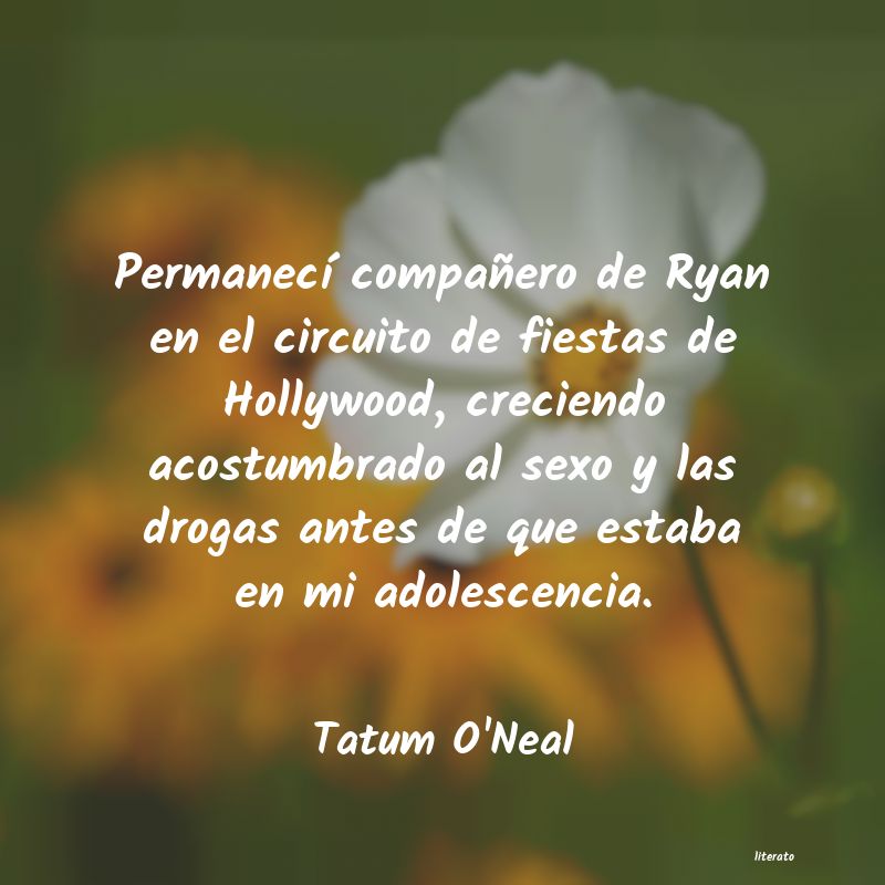 frases de Tatum O'Neal