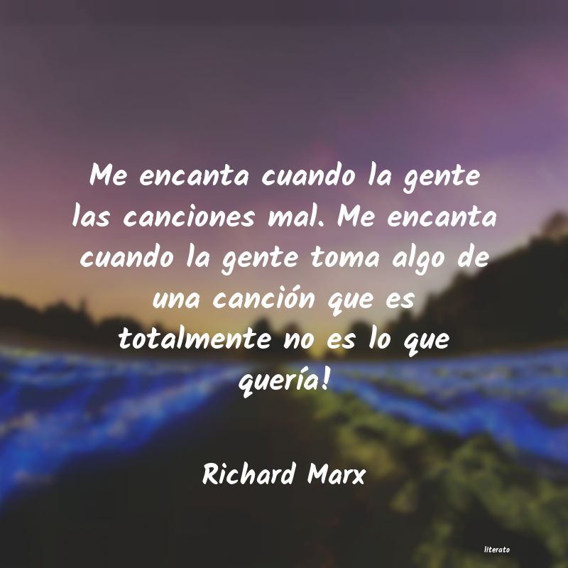 Frases de Richard Marx