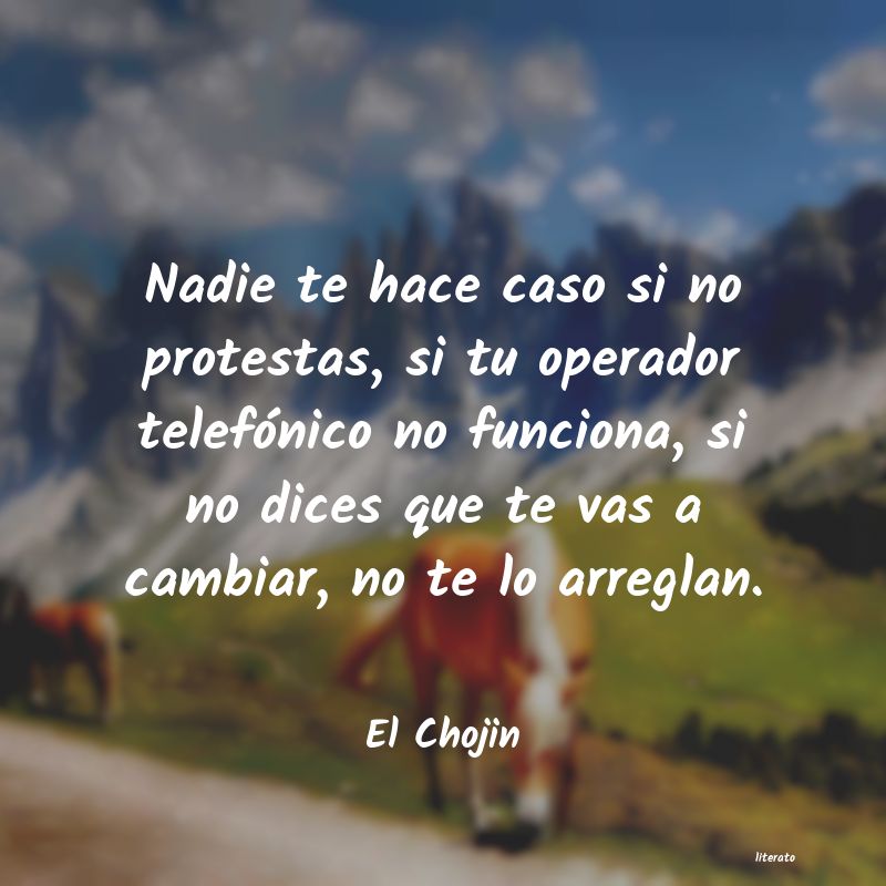frases de El Chojin