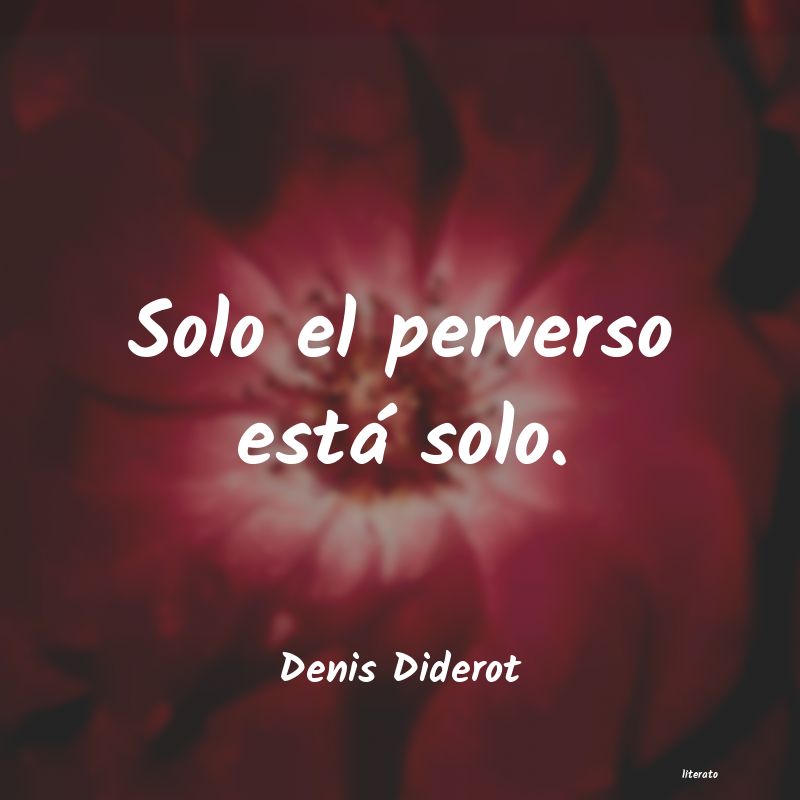 Frases de Denis Diderot