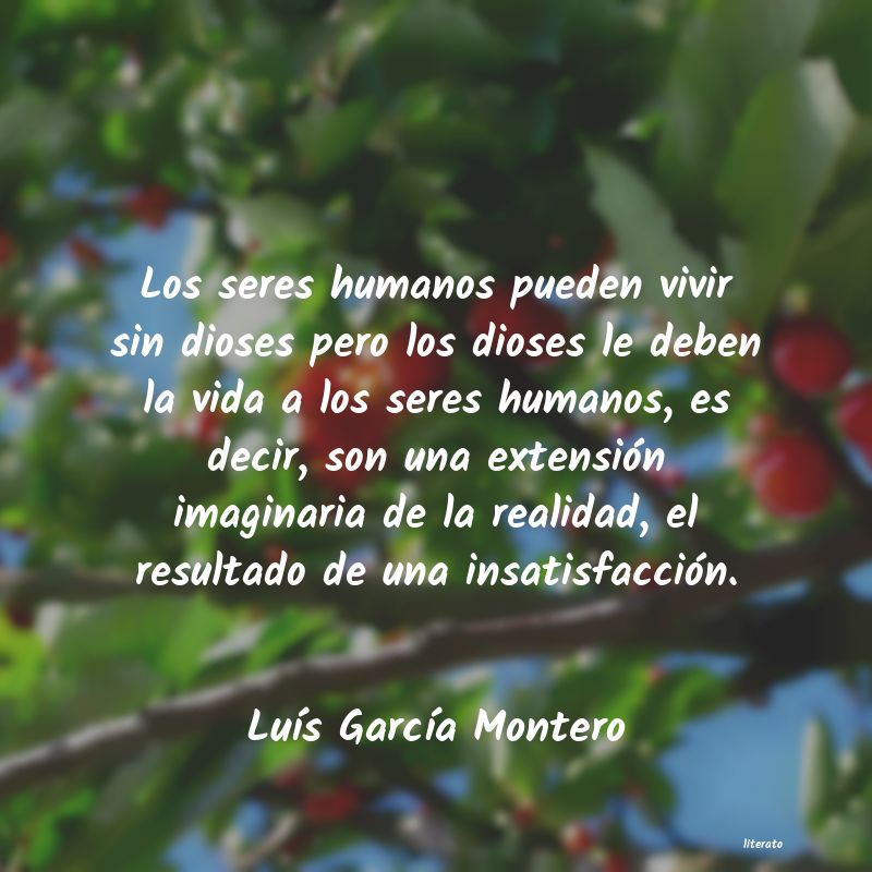 frases de LuÃs GarcÃa Montero