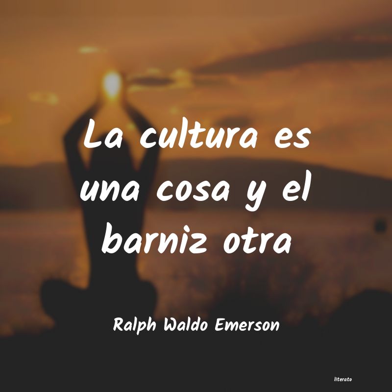 Frases de Ralph Waldo Emerson