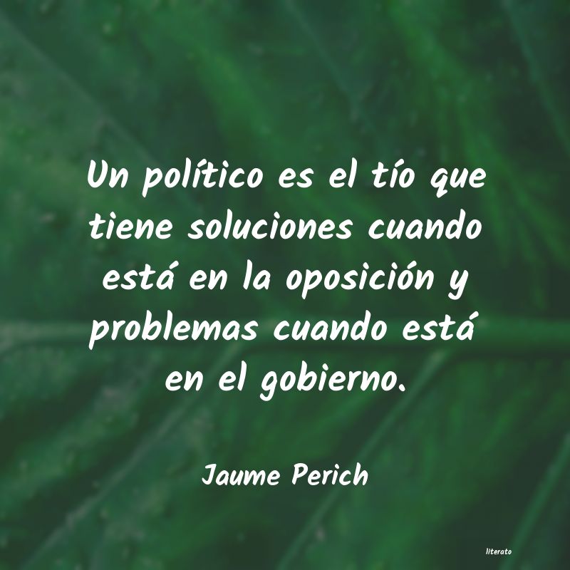 Frases de Jaume Perich