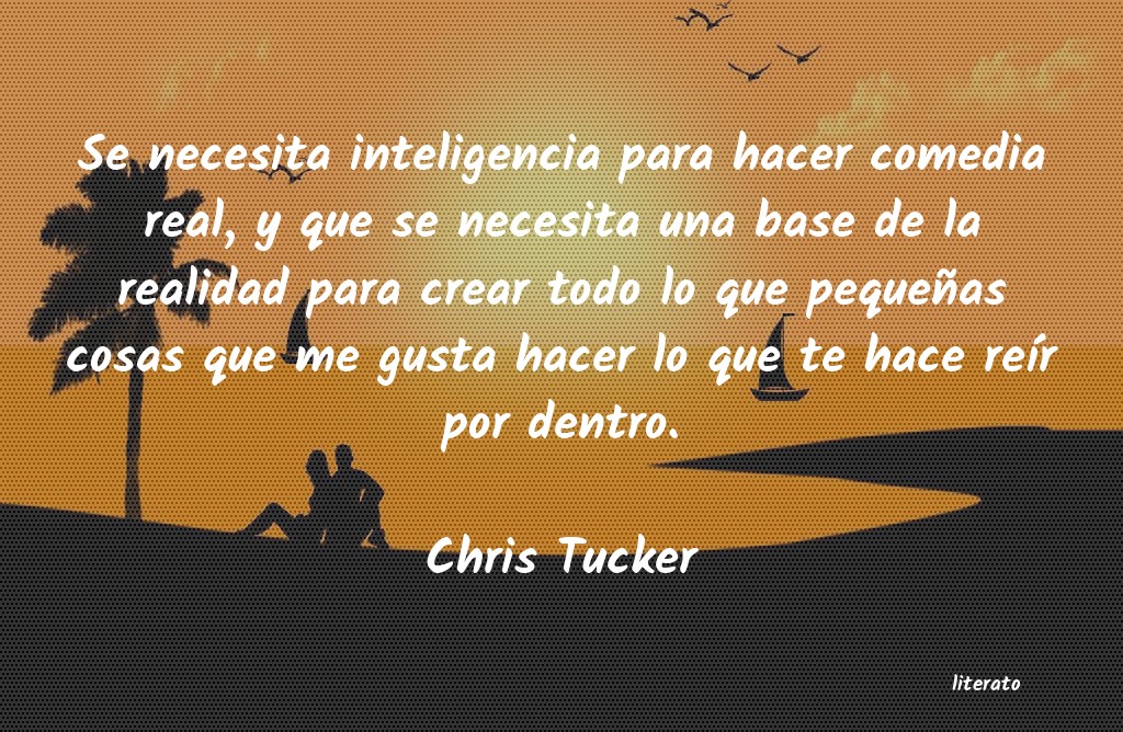 Frases de Chris Tucker