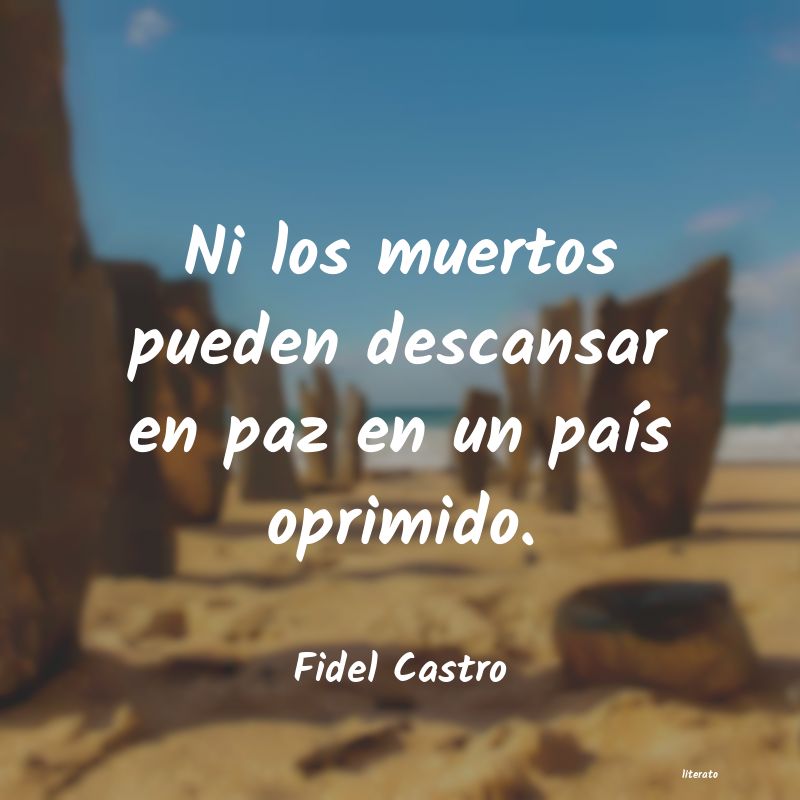 frases de Fidel Castro