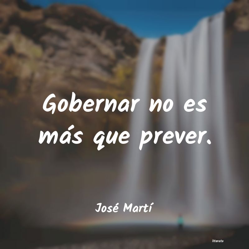 Frases de José Martí