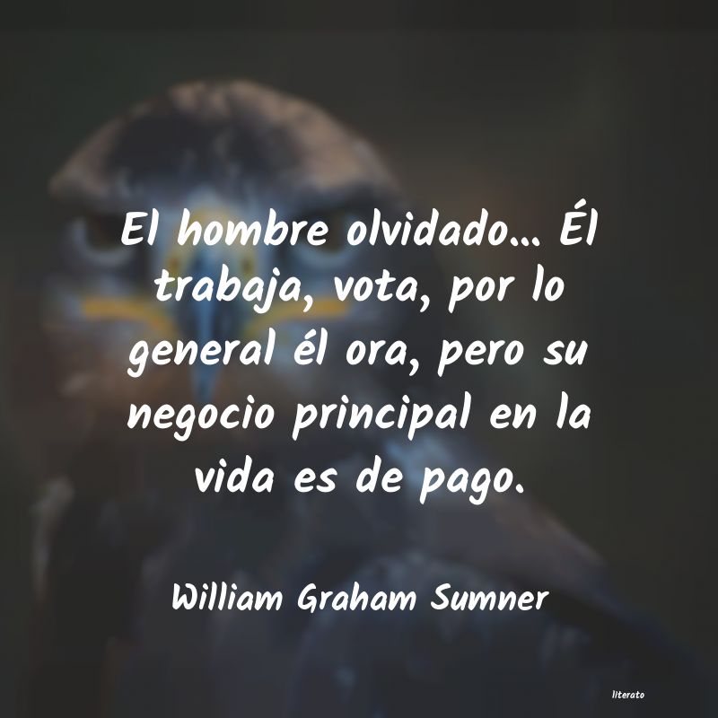 Frases de William Graham Sumner