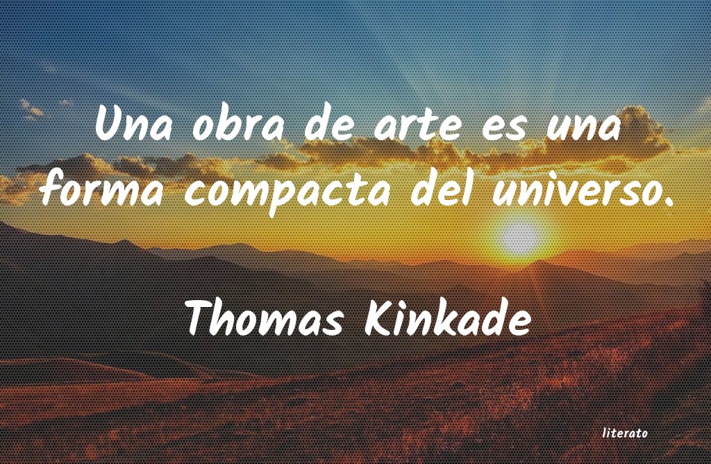 Frases de Thomas Kinkade