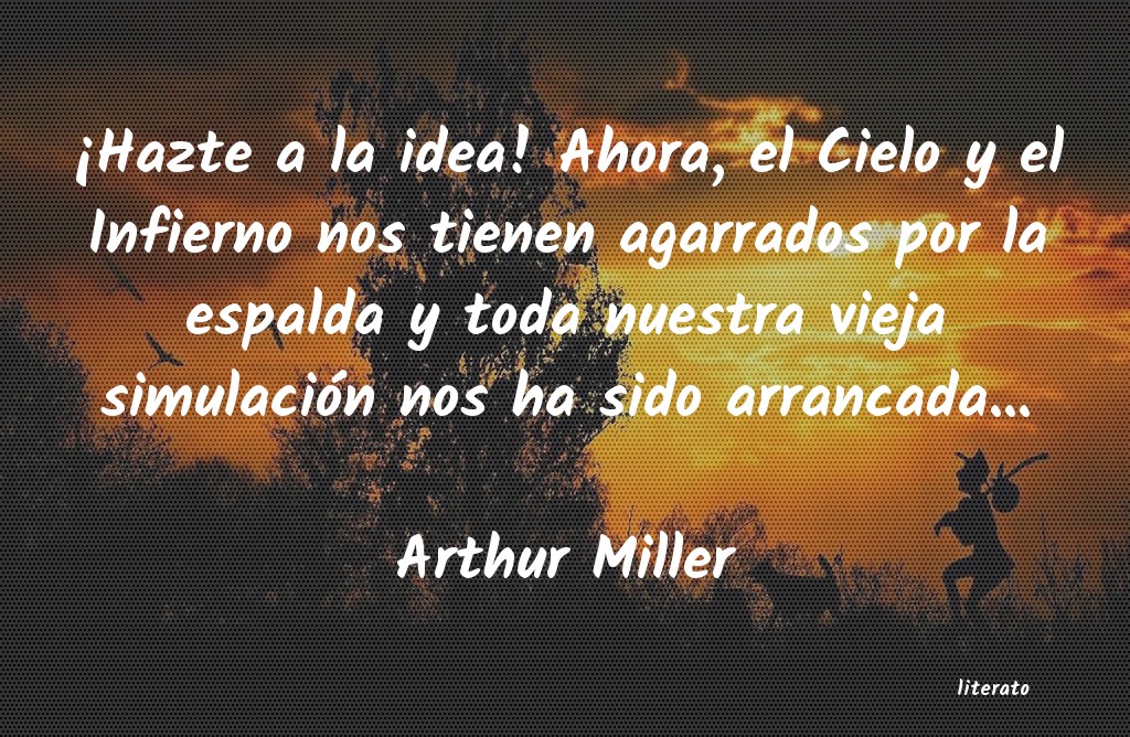 frases de Arthur Miller