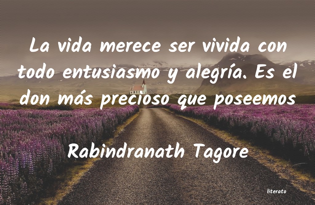 Frases de Rabindranath Tagore