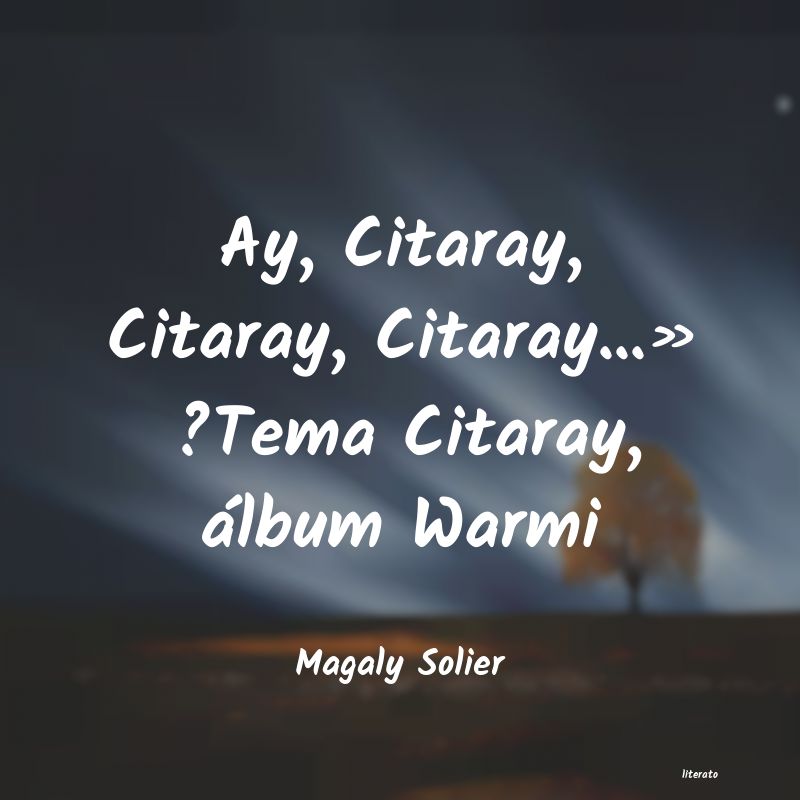 frases de Magaly Solier