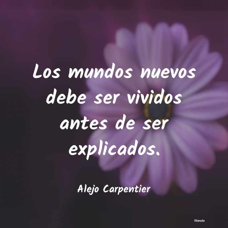 frases de Alejo Carpentier