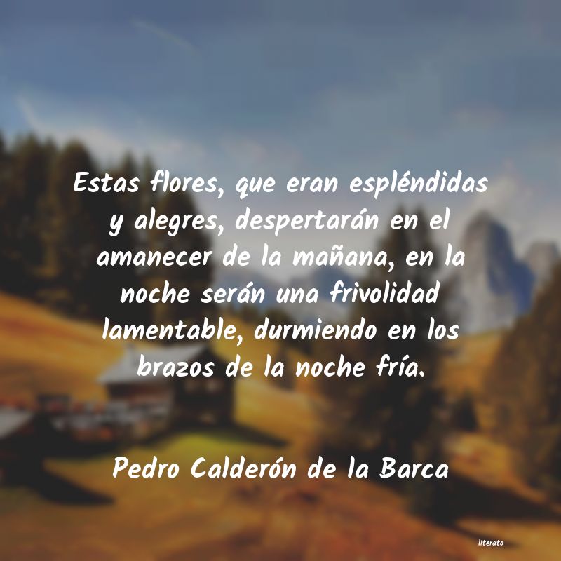 Frases de Pedro Calderón de la Barca