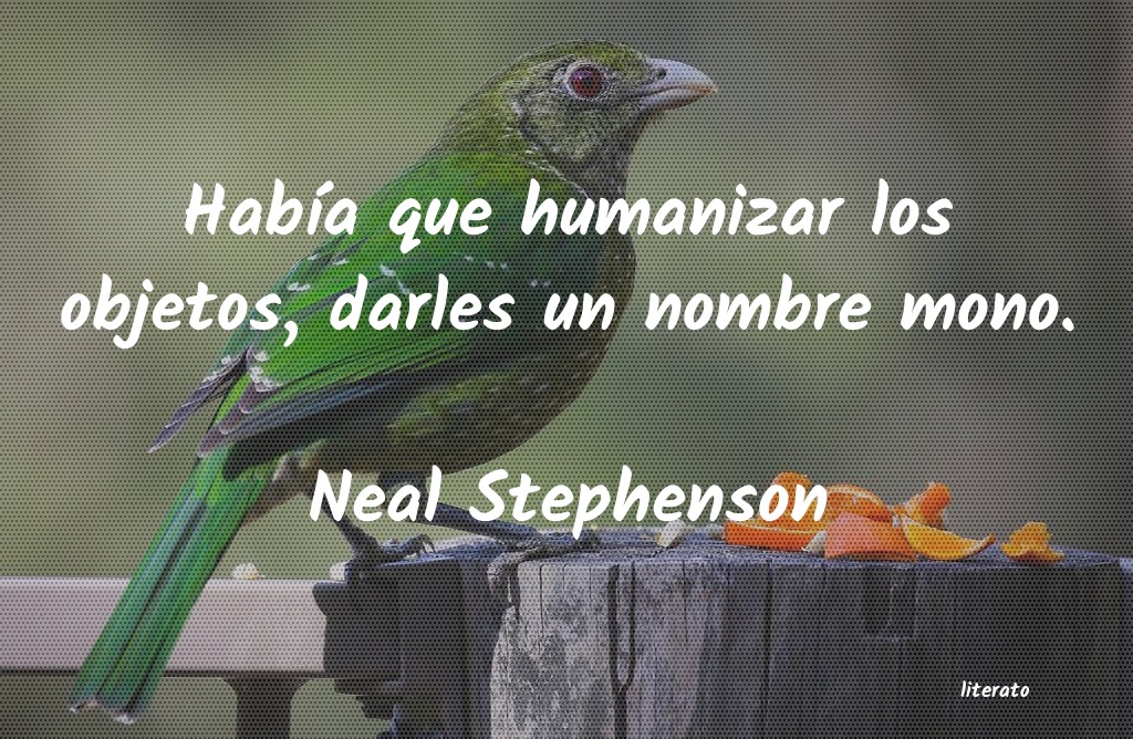 Frases de Neal Stephenson