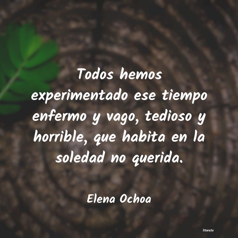 Frases de Elena Ochoa