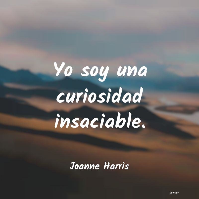 Frases de Joanne Harris