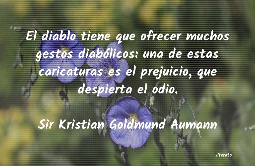 Frases de Sir Kristian Goldmund Aumann