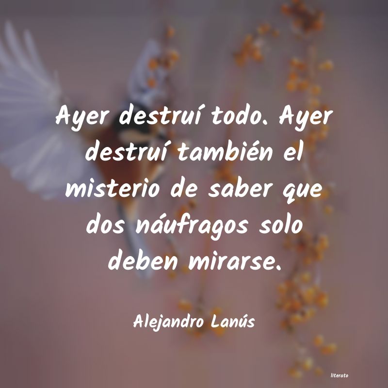 frases de Alejandro LanÃºs