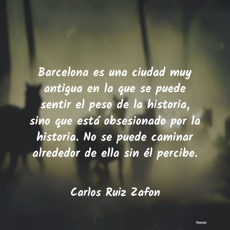 Frases de Carlos Ruiz Zafon