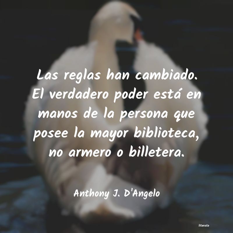 Frases de Anthony J. D'Angelo