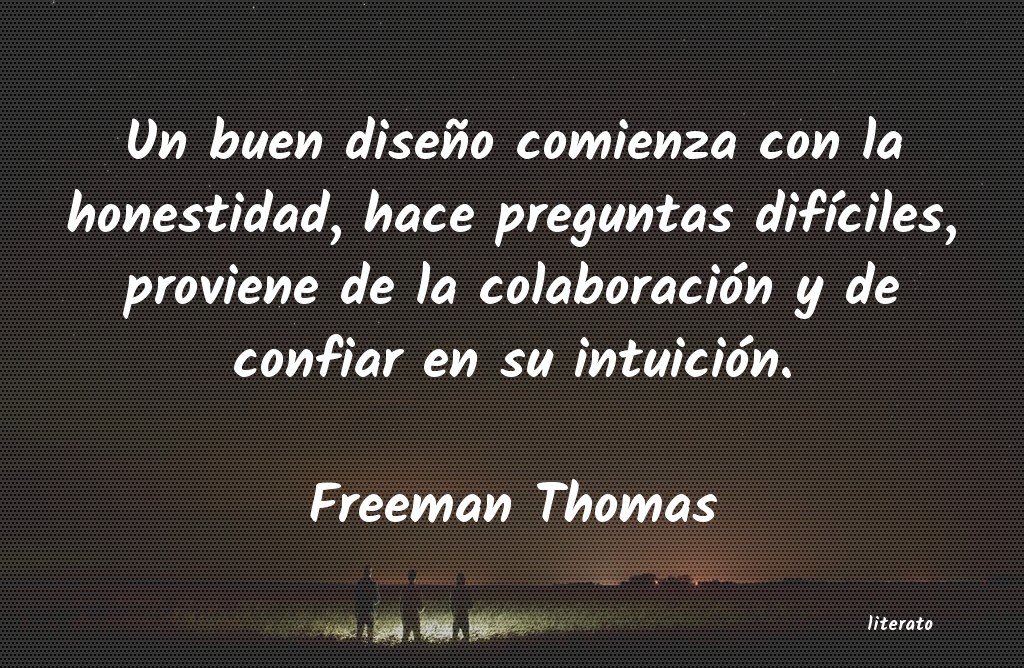 Frases de Freeman Thomas