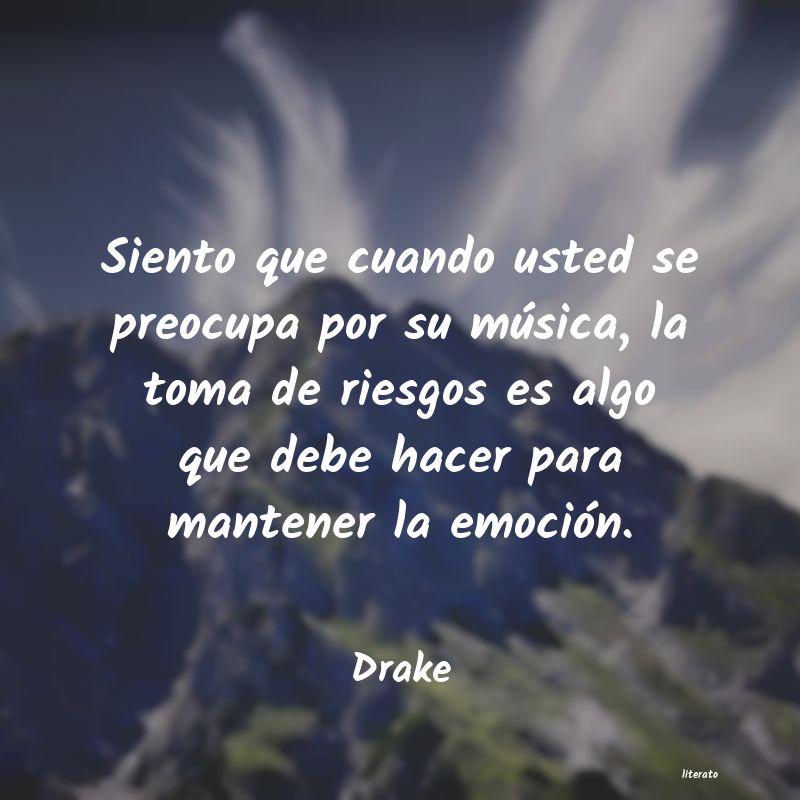 frases de Drake