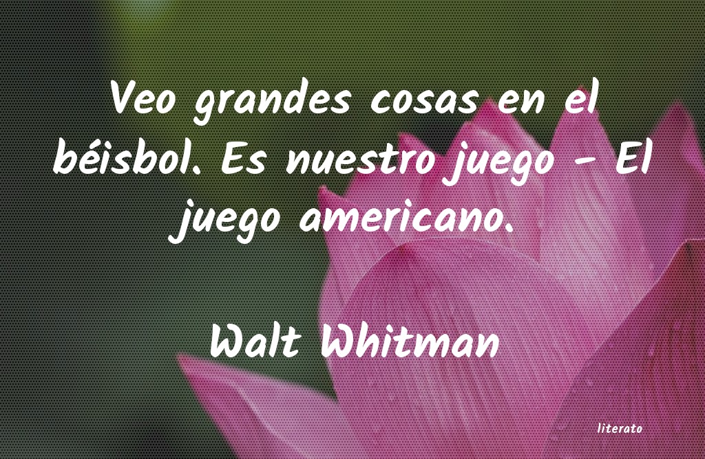 frases de Walt Whitman
