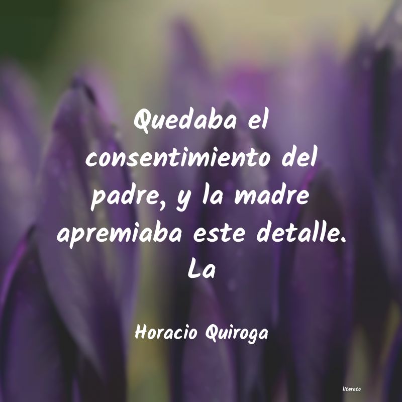 frases de Horacio Quiroga