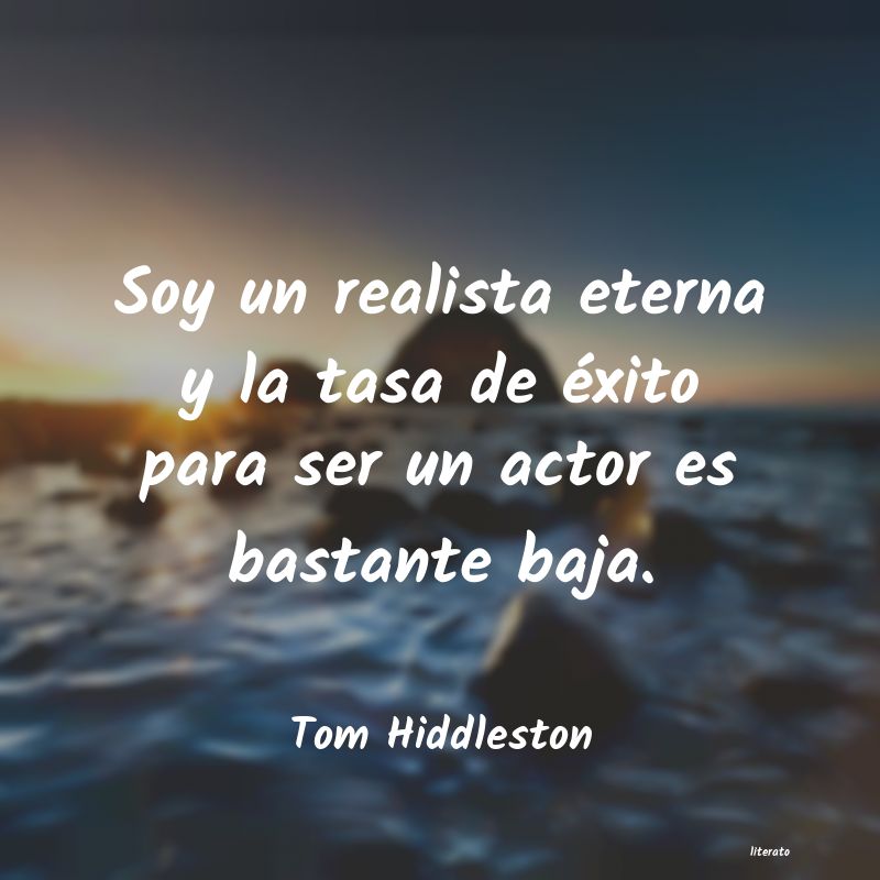 Frases de Tom Hiddleston