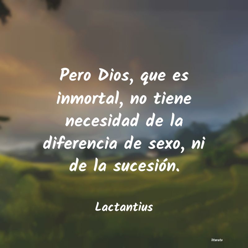 Frases de Lactantius