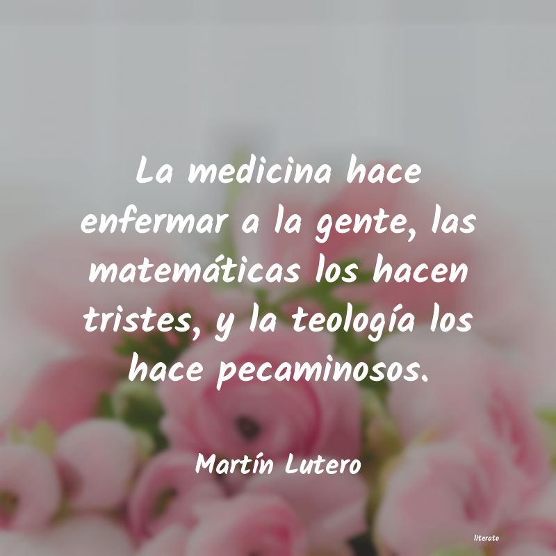 Frases de Martín Lutero