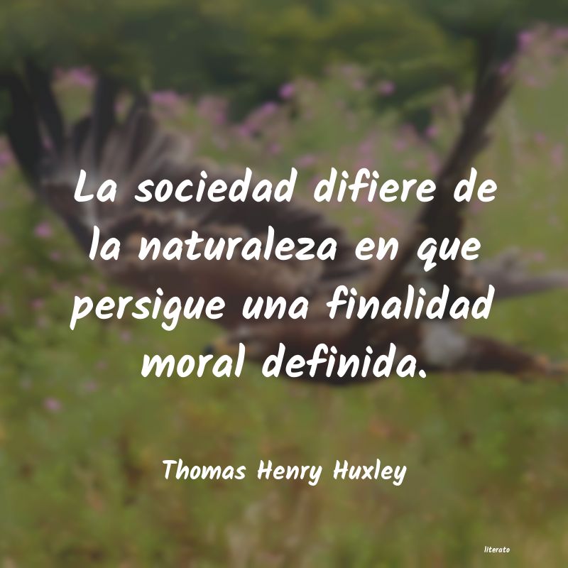 Frases de Thomas Henry Huxley