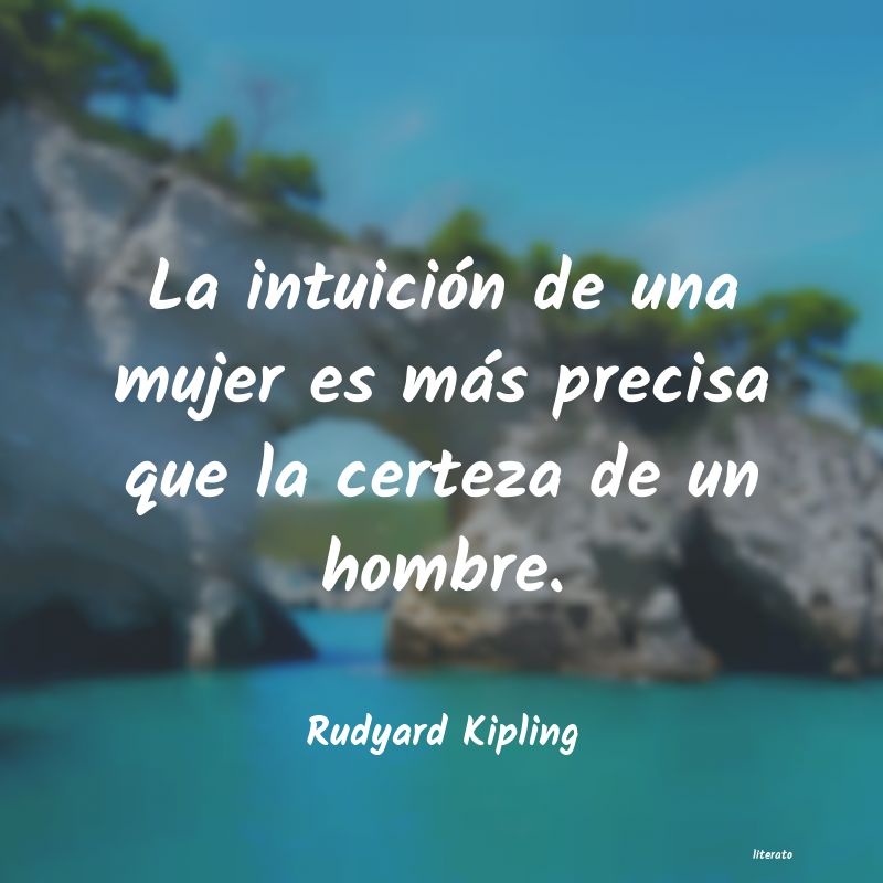 Frases de Rudyard Kipling