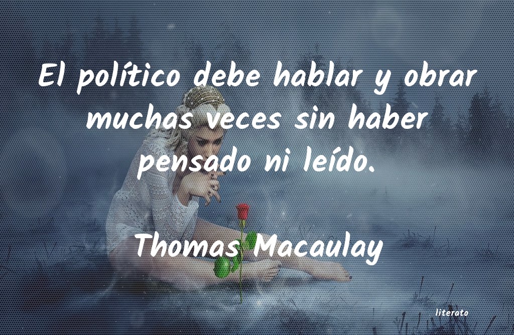 Frases de Thomas Macaulay