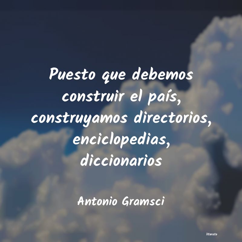 Frases de Antonio Gramsci