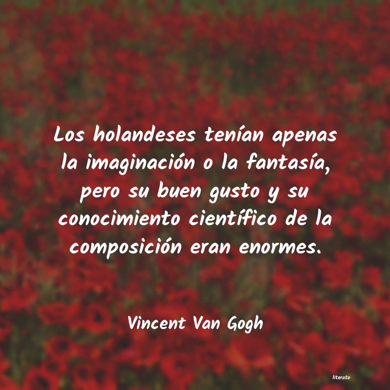 Frases de Vincent Van Gogh