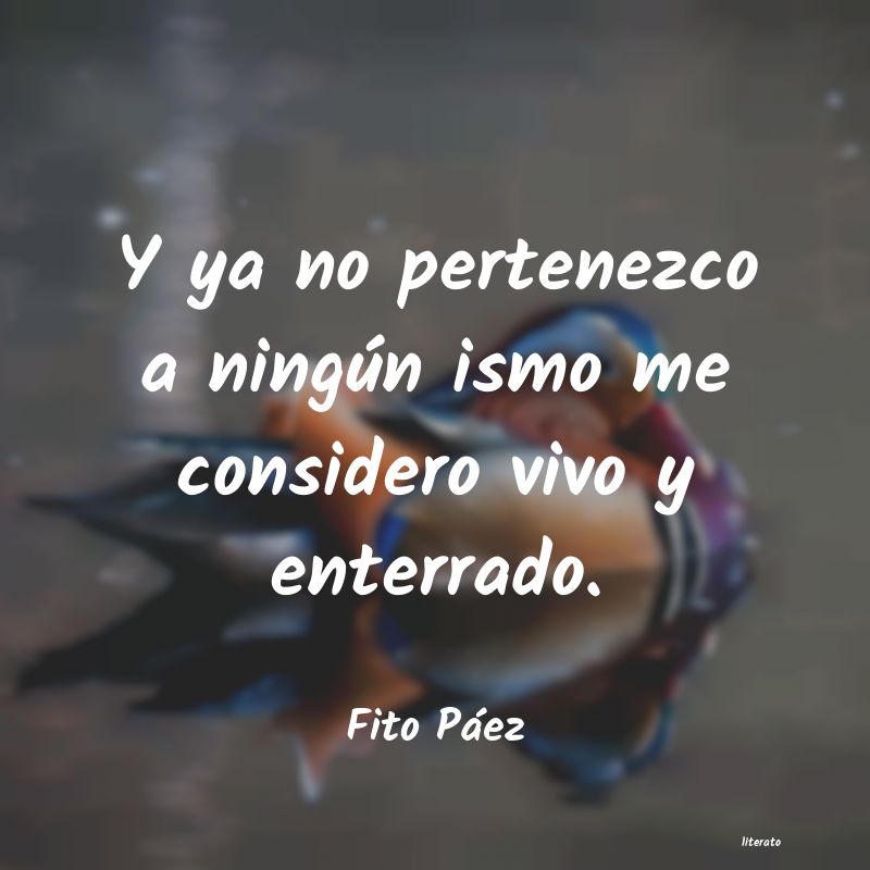 Frases de Fito Páez