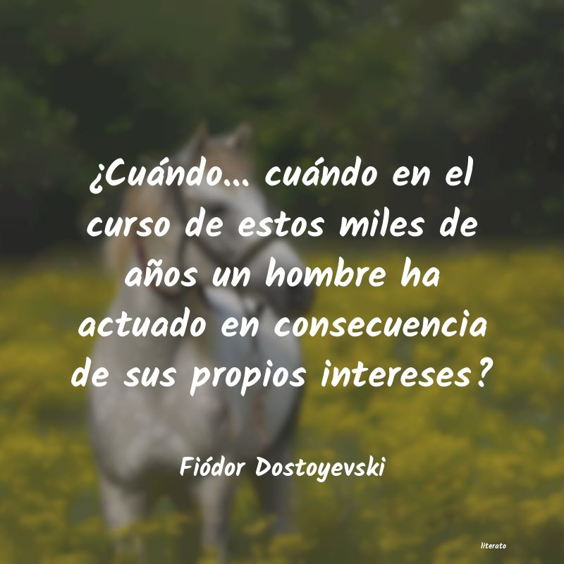 Frases de Fiódor Dostoyevski