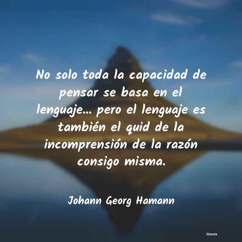 frases de Johann Georg Hamann