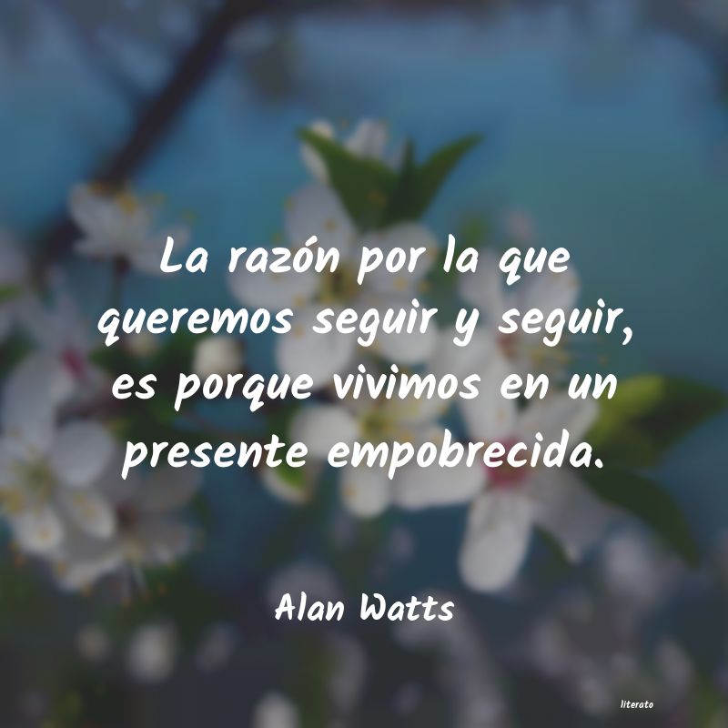 Frases de Alan Watts