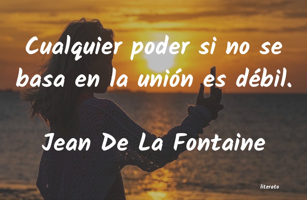 Frases de Jean De La Fontaine