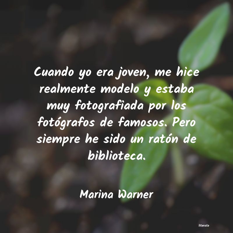 frases de Marina Warner