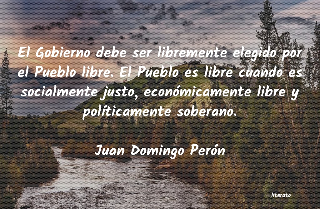 Frases de Juan Domingo Perón