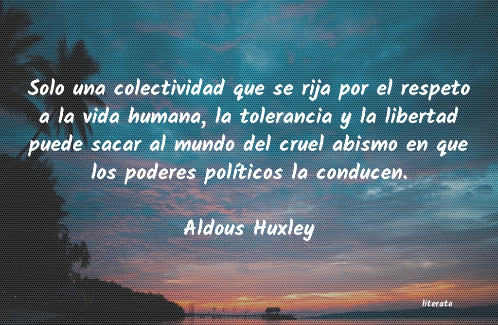 frases de Aldous Huxley