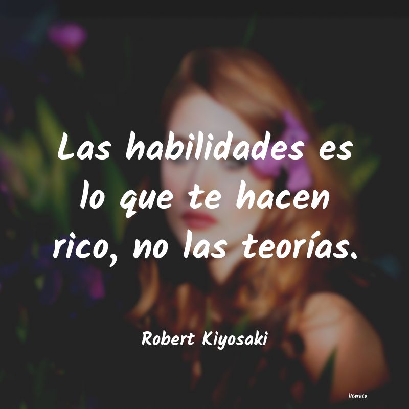 frases de Robert Kiyosaki