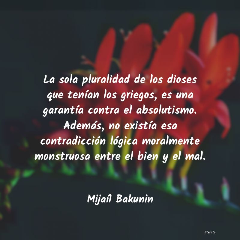 frases de MijaÃl Bakunin