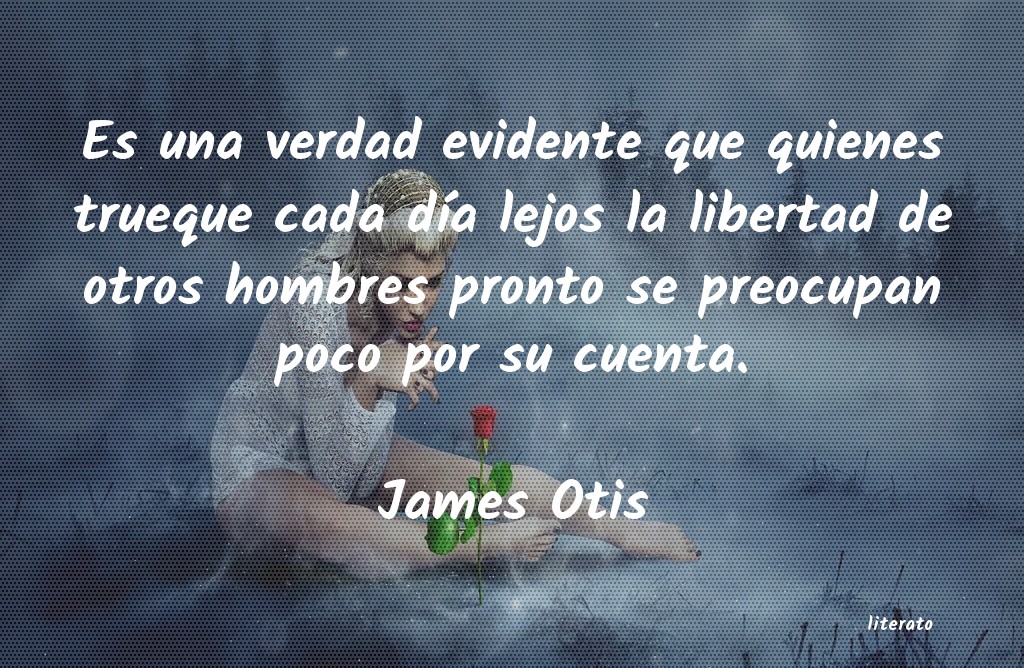 frases de James Otis